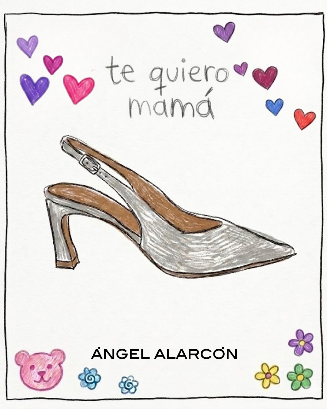 Dibujo para mamá - Ángel Alarcón.